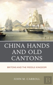 China Hands And Old Cantons