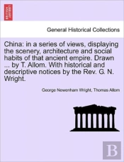 China: In A Series Of Views, Displaying