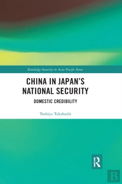 Bertrand.pt - China In Japanâ€™S National Security