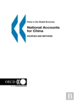 Bertrand.pt - China In The Global Economy National Accounts For China: Sources And Methods