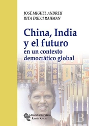 China, India Y El Futuro