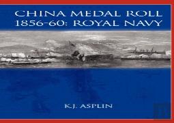 China Medal Roll 1856-60: Royal Navy