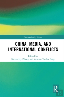 Bertrand.pt - China, Media, And International Conflicts