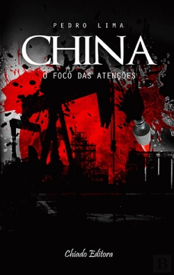 Bertrand.pt - China - O Foco das Atenções