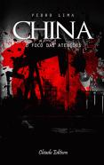 China - O Foco das Atenções