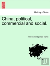 China, Political, Commercial And Social.