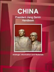 China President Jiang Zemin Handbook - Strategic Information And Materials