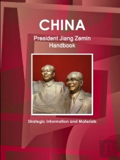 China President Jiang Zemin Handbook - Strategic Information And Materials
