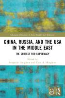 China, Russia, And The Usa In The Middle East