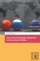 China-Russia Strategic Alignment In International Politics