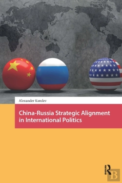 Bertrand.pt - China-Russia Strategic Alignment In International Politics