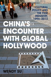 China’S Encounter With Global Hollywood