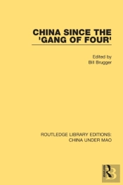 China Since The 'Gang Of Four'