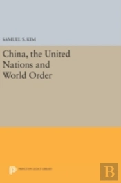 China, The United Nations And World Order