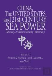 China, The United States, And 21st-Century Sea Power