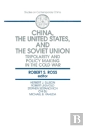 China, The United States And The Soviet Union
