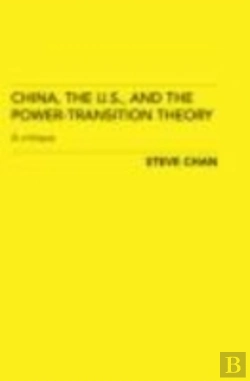 Bertrand.pt - China, The Us And The Power-Transition Theory