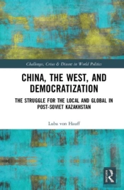 China, The West, And Democratization