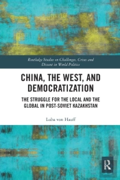 China, The West, And Democratization