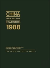 China Trade And Price Statistics 1988