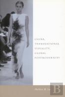China, Transnational Visuality, Global Postmodernity
