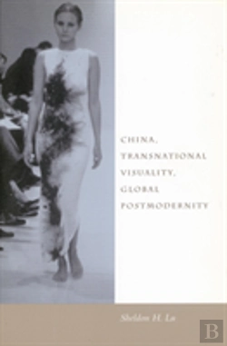 Bertrand.pt - China, Transnational Visuality, Global Postmodernity