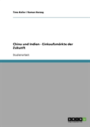 China Und Indien - Einkaufsmarkte Der Zukunft