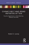 Chinaâ€™S Belt And Road Initiative At Ten