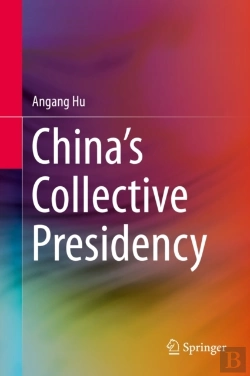 Bertrand.pt - Chinaâ€™S Collective Presidency