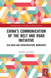 Chinaâ€™S Communication Of The Belt And Road Initiative