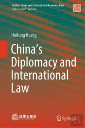 Chinaâ€™S Diplomacy And International Law