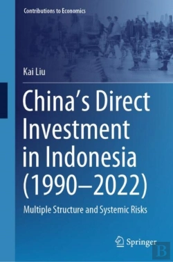 Bertrand.pt - Chinaâ€™S Direct Investment In Indonesia (1990â€“2022)
