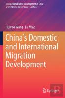 Chinaâ€™S Domestic And International Migration Development