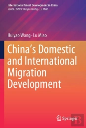 Chinaâ€™S Domestic And International Migration Development