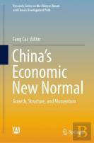 Chinaâ€™S Economic New Normal