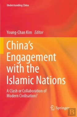 Bertrand.pt - Chinaâ€™S Engagement With The Islamic Nations