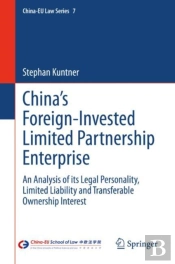 Chinaâ€™S Foreign-Invested Limited Partnership Enterprise