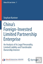 Chinaâ€™S Foreign-Invested Limited Partnership Enterprise