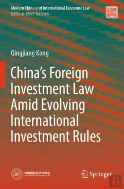 Bertrand.pt - Chinaâ€™S Foreign Investment Law Amid Evolving International Investment Rules