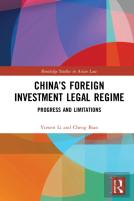 Chinaâ€™S Foreign Investment Legal Regime