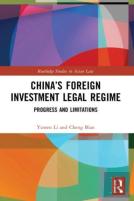 Chinaâ€™S Foreign Investment Legal Regime