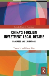Chinaâ€™S Foreign Investment Legal Regime