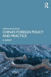 Chinaâ€™S Foreign Policy And Practice