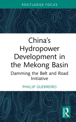 Bertrand.pt - Chinaâ€™S Hydropower Development In The Mekong Basin