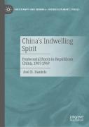 Chinaâ€™S Indwelling Spirit