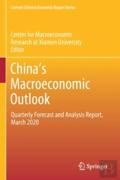 Chinaâ€™S Macroeconomic Outlook