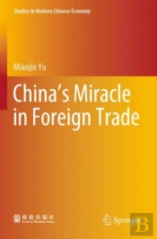 Chinaâ€™S Miracle In Foreign Trade
