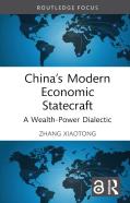 Chinaâ€™S Modern Economic Statecraft