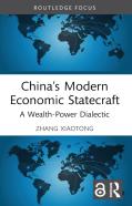 Chinaâ€™S Modern Economic Statecraft