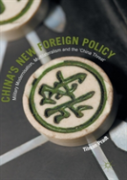 Chinaâ€™S New Foreign Policy